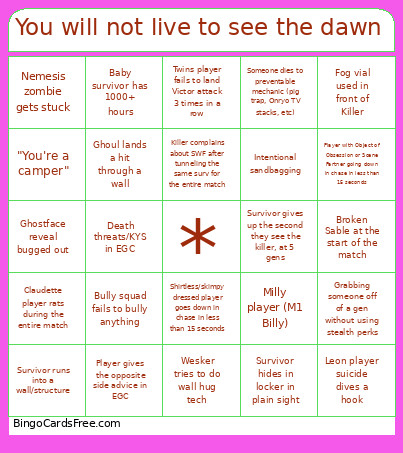 You Will Not Live To See The Dawn Bingo Card